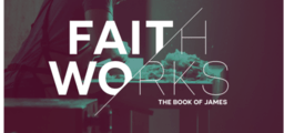 faith works